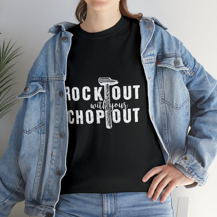 Shirt Funny Rock Out With Your Chop Music Vibes Guitar Enthusiast T-Shirt Unisex Heavy Cotton Tee