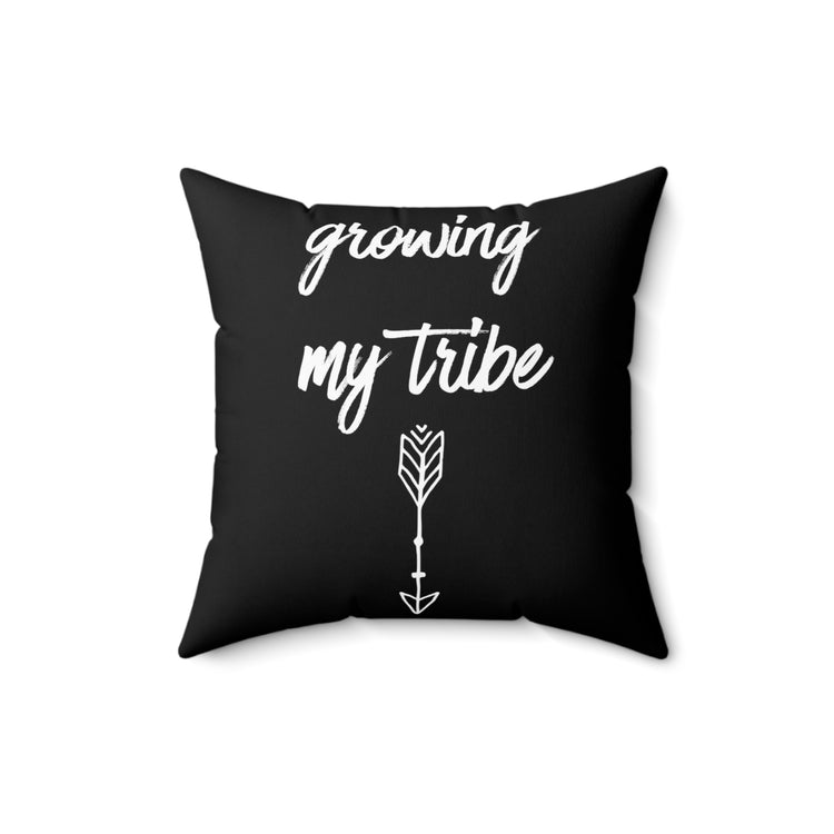 Growing My Tribe Future Mom Baby Bump Shirt Spun Polyester Square Pillow