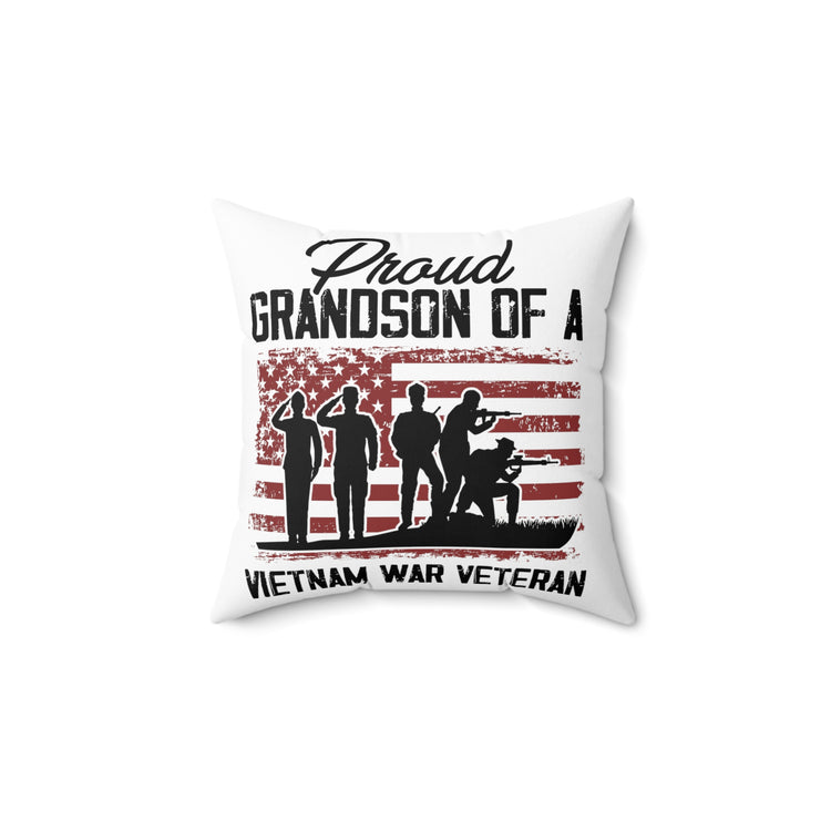 Humorous Pride Grandson Of A Vietnam Veteran Enthusiast Spun Polyester Square Pillow