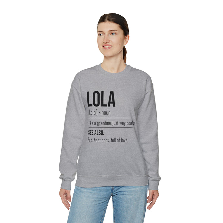 Hilarious Lola's Grandmother Nan Nanny Filipinos Moms Nanna Unisex Crewneck Sweatshirt