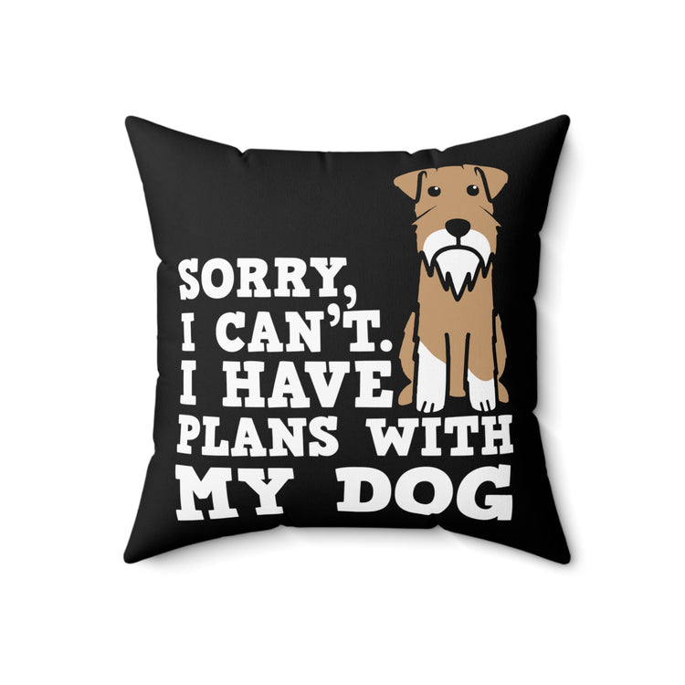 Hilarious Dog Lover Graphic Puns Men Women Spun Polyester Square Pillow