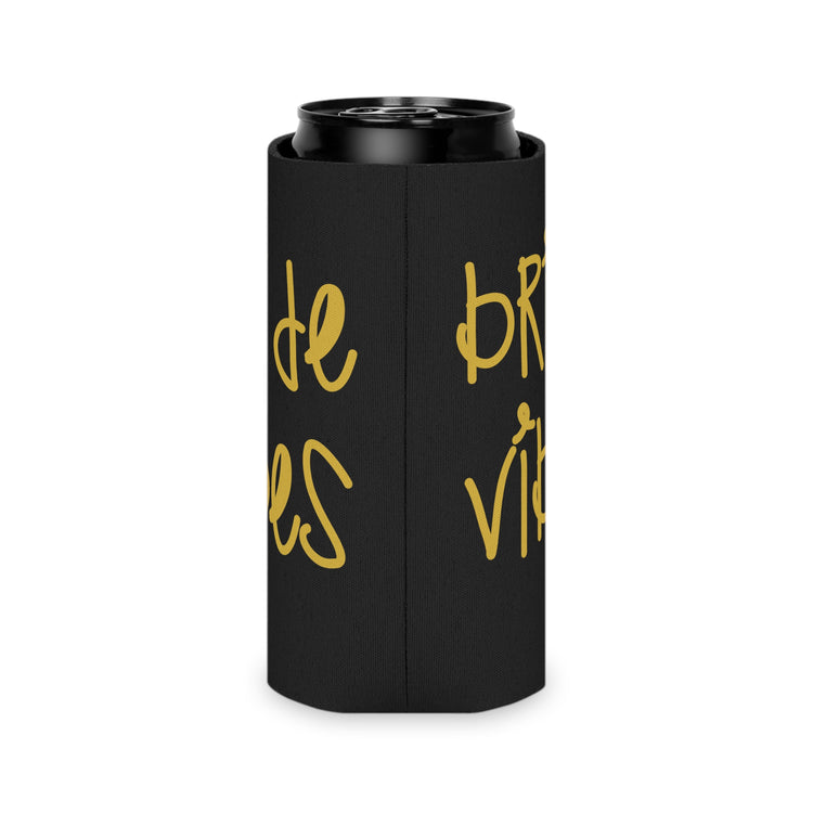 Bride Vibes Bachelorette Party Bridal Shower Gift Can Cooler