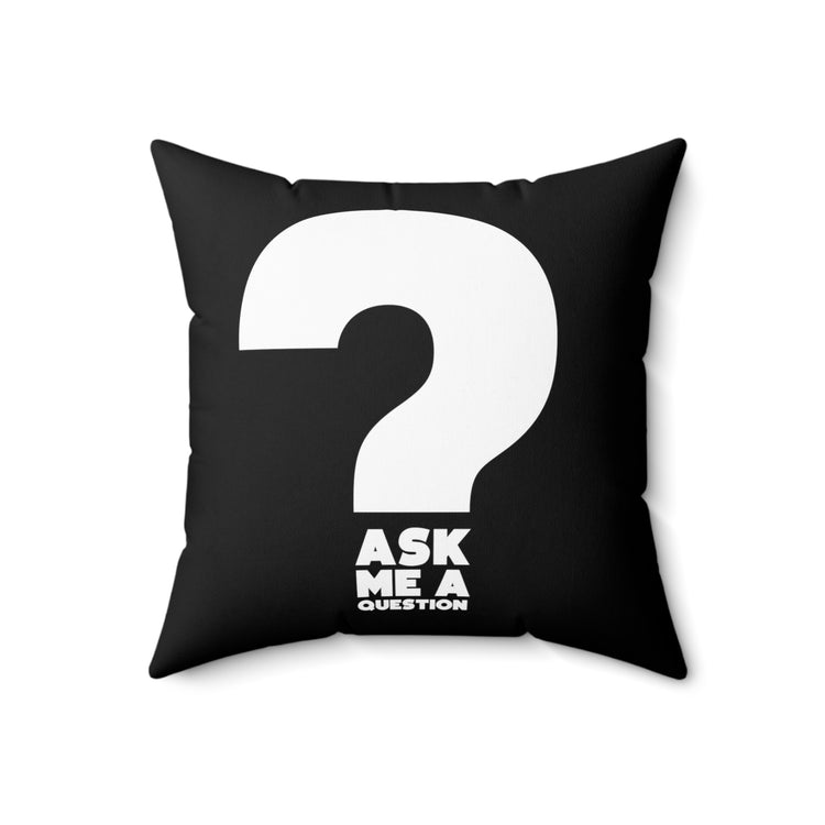 Funny Saying Worker From Home Gag Dress Sarcasm  Spun Polyester Square Pillow