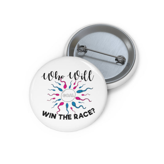 Who Will Win The Race Funny Gender Announcement Custom Pin Buttons