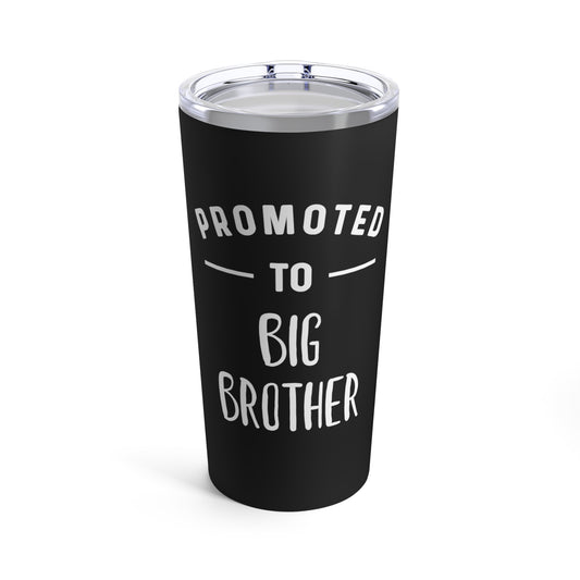 Promoted To Big Brother Pregnancy Announcement Kids Tumbler 20oz