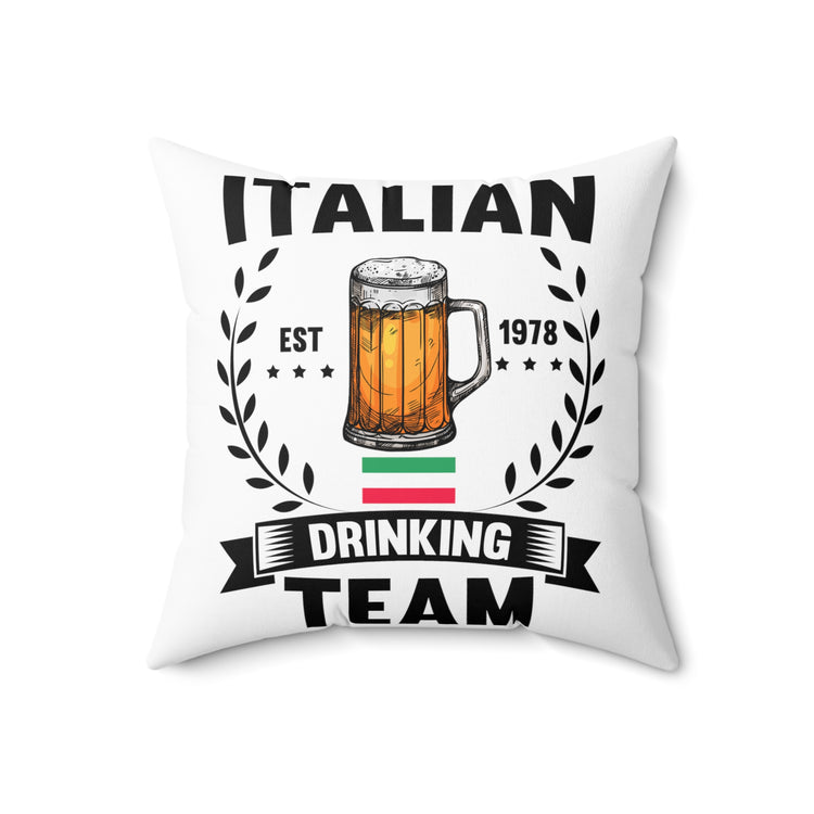 Hilarious Patriotic Alcoholic Beverages Celebrations Lover Spun Polyester Square Pillow