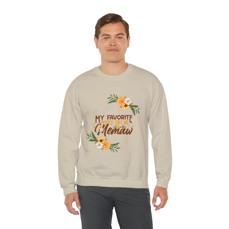 Hilarious My Favorite People Call Memaw Nanna Lover Unisex Crewneck Sweatshirt