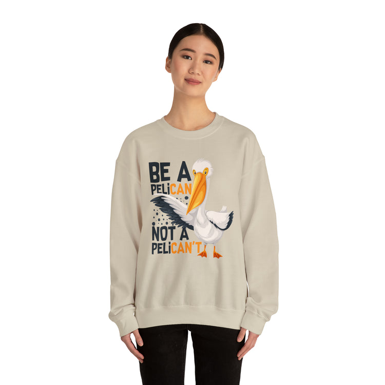 Novelty Always A Pelican Sarcastic Distressed Graphic Puns Unisex Crewneck Sweatshirt