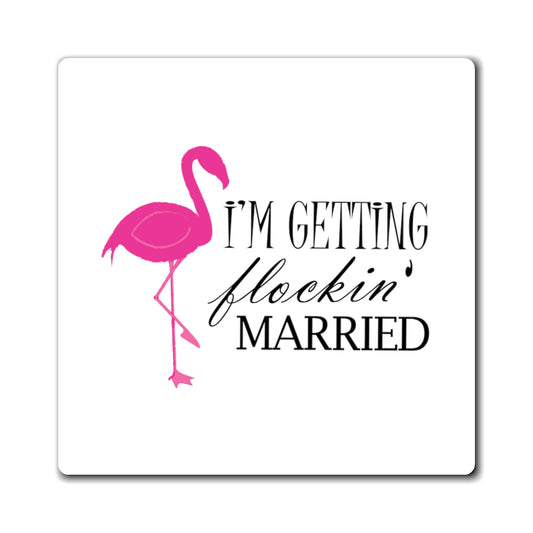 Humorous Bridal Entourages Flamingoes Illustration Puns Hilarious Bridesmaids Flocks Graphic Saying Gag Magnets