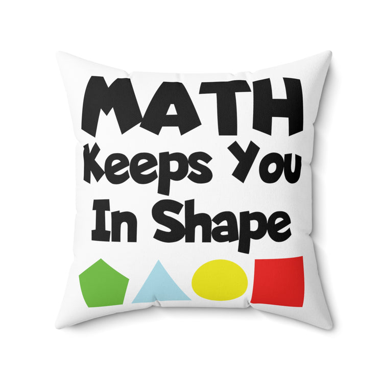 Humorous Math Mathematics Computing Calculations Spun Polyester Square Pillow