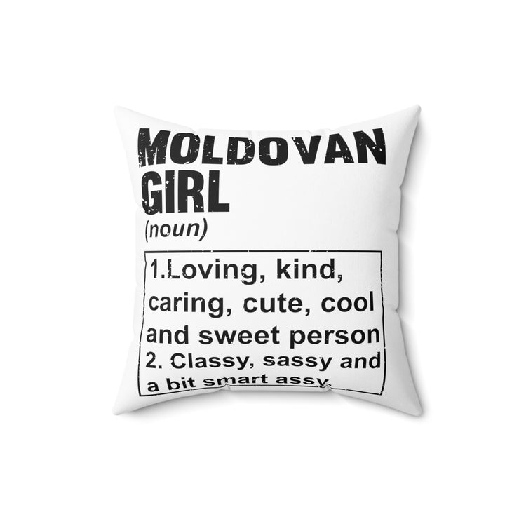 Hilarious Moldovian Nationalistic Nationalism Patriotic Patriotism Chauvinism Devotee Spun Polyester Square Pillow