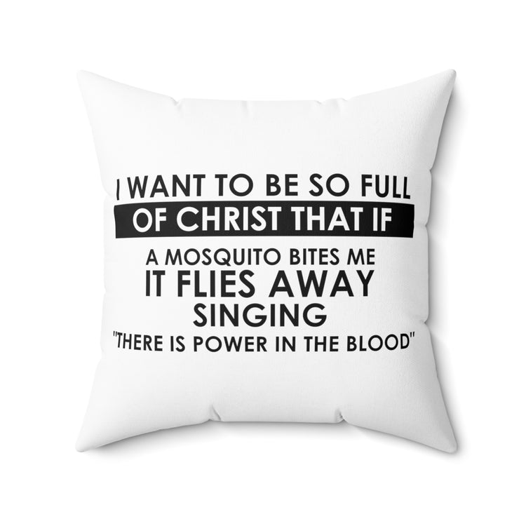 Inspirational Christianity Devotee Mosquitoes Catholic Spun Polyester Square Pillow