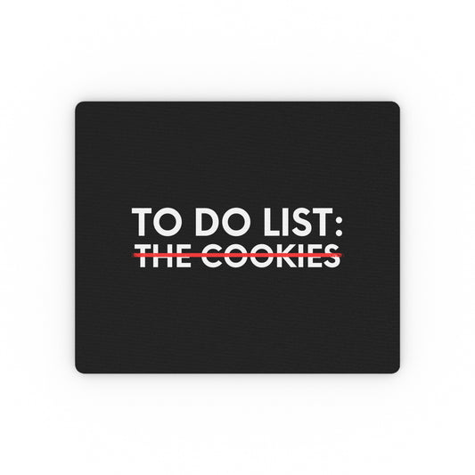 Funny Saying To Do List The Cookies Christmas Women Men Gag Novelty  To Do List The Cookies Christmas Wife  Rectangular Mouse Pad