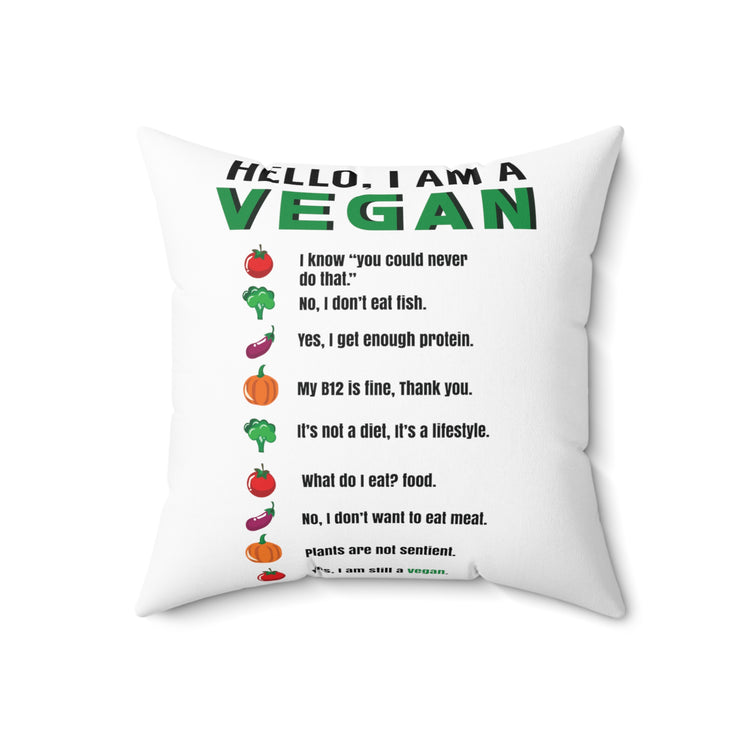 Hello I'm A Vegan Green Leafy Vegetable Healthy Lifestyle Polyester Square Pillow