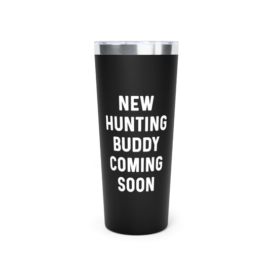 New Hunting Buddy Coming Soon Baby Bump Copper Vacuum Insulated Tumbler, 22oz