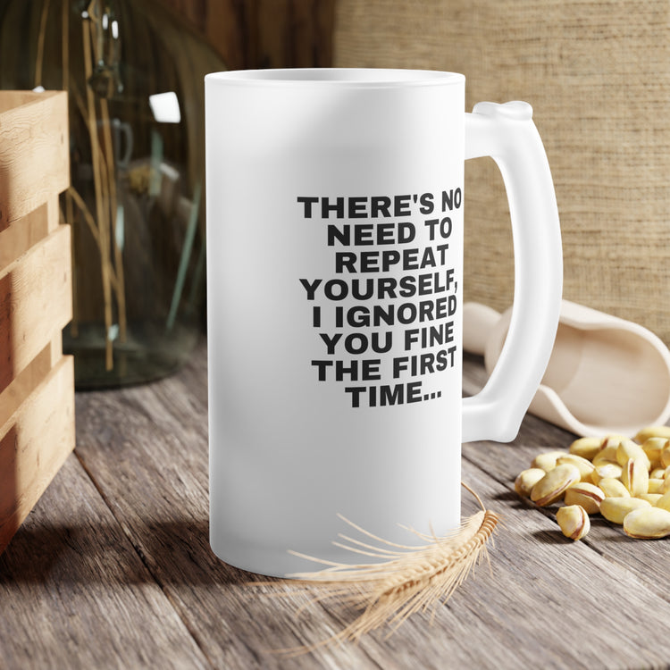 Humorous Ignoring Introvert Sarcastically Ironic Sayings Frosted Glass Beer Mug