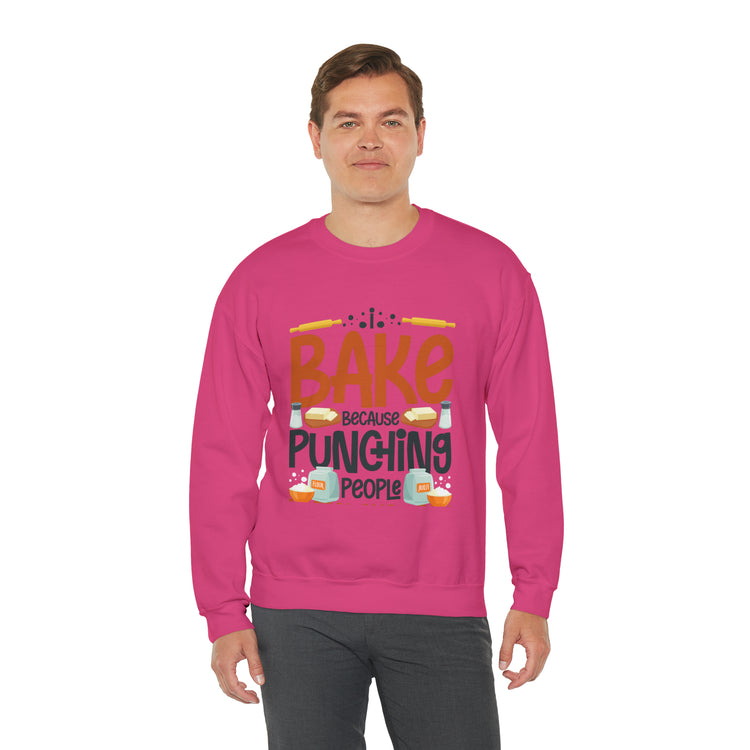 Humorous I Bake Because Punching People Is Frowned Chefs Food Unisex Crewneck Sweatshirt