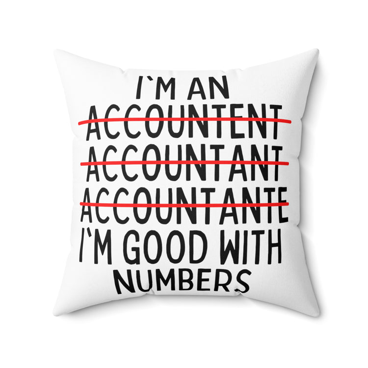 Humorous Accountant Financial Statements Reports Spun Polyester Square Pillow