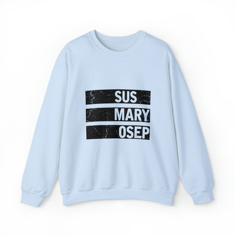 Hilarious SUS MARY OSEP Frustrated Slang Expression Asian Country Crewneck Sweatshirt