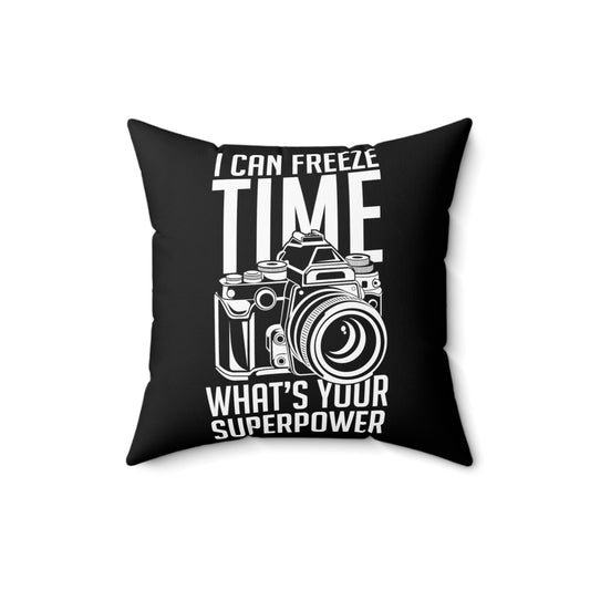 Novelty What's Your Superpower Cameraman Photography  Photographers Photojournalist Photo Spun Polyester Square Pillow