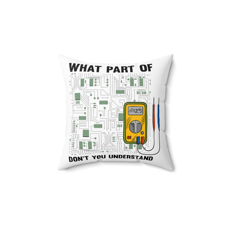 Hilarious Electrician Electronics Expert Electromechanical Electrotechnician Fan Spun Polyester Square Pillow