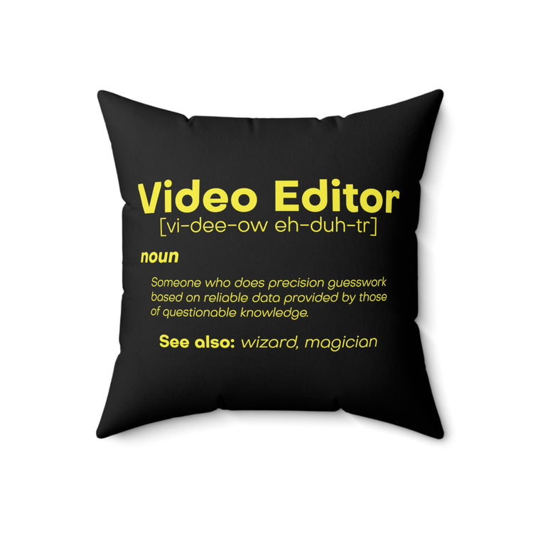 Humorous Filmmaking Moviemaking Content Creation Hilarious Videography  Spun Polyester Square Pillow