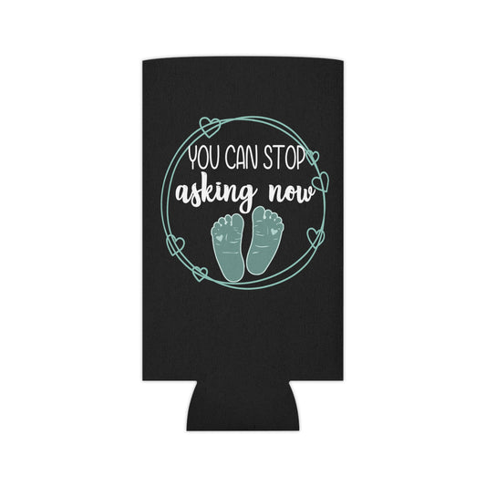You Can Stop Asking Now Pregnancy Family Reunion New Mom Gift Can Cooler