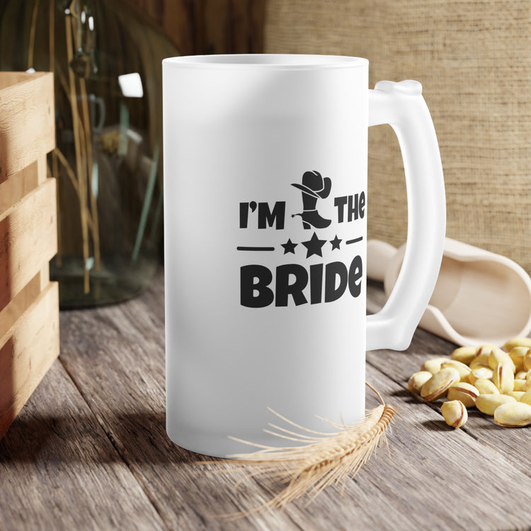 Humorous Countryside Weddings Bachelorettes Bride Funny Frosted Glass Beer Mug