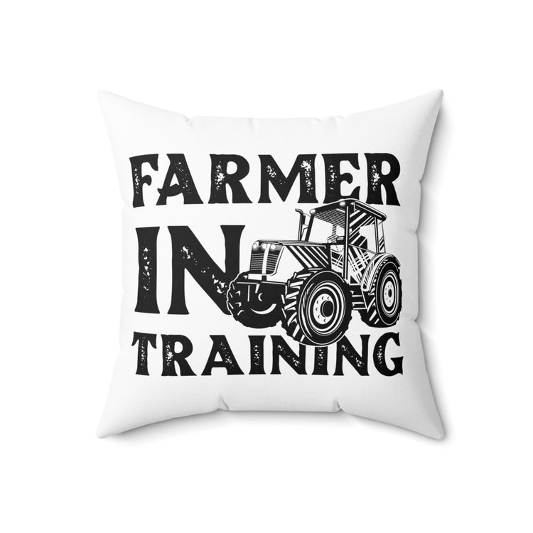 Humorous Farmer Appreciation Agriculture Livestock Spun Polyester Square Pillow