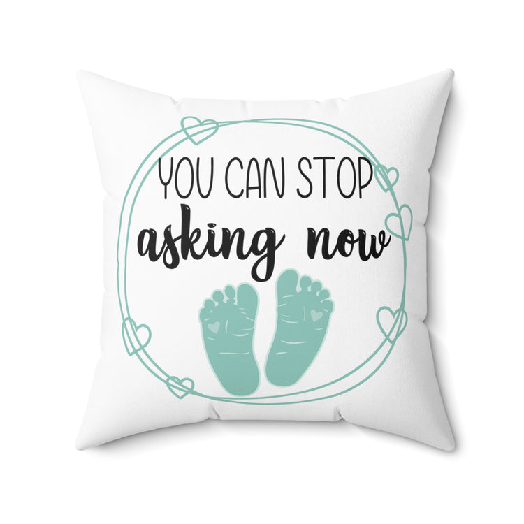 Humorous Babies Bellies Expecting Mommas Reveals Sayings Spun Polyester Square Pillow