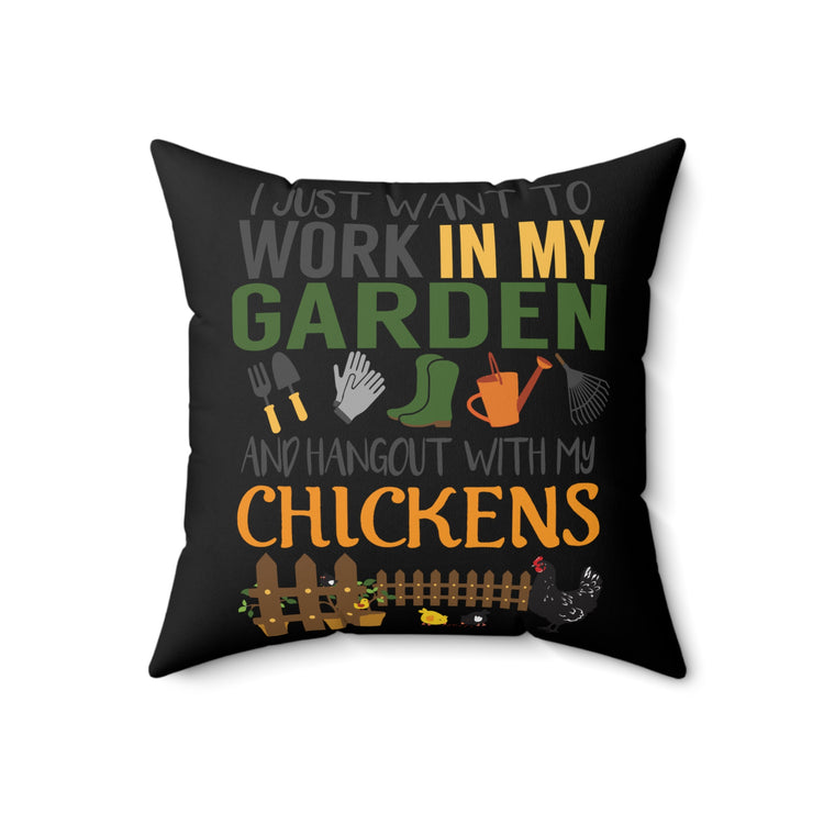 Funny Chicken Lover Barn Gardening Farming Gardeners Farmer Men Women Spun Polyester Square Pillow