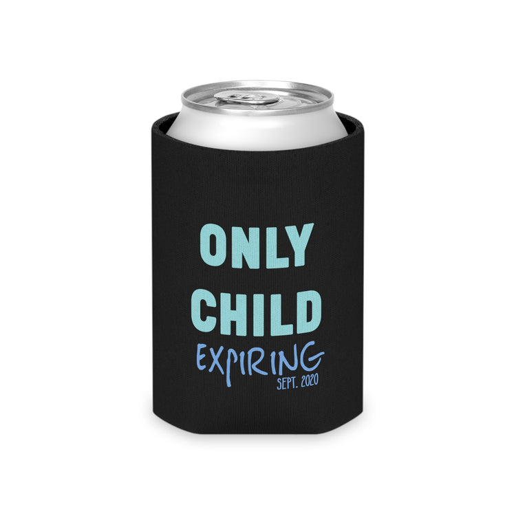 Only Child Expiring Baby Announcement Big Brother Sister Cousin Shirt Can Cooler