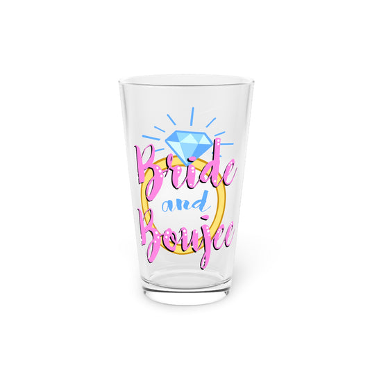 Humorous Drinking Bride Sarcastic Engagement Bridal Funny Hilarious Vodka Enthusiasts Spouses Graphic Saying Pint Glass, 16oz