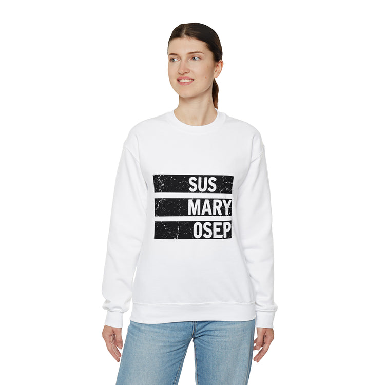 Hilarious SUS MARY OSEP Frustrated Slang Expression Asian Country Crewneck Sweatshirt