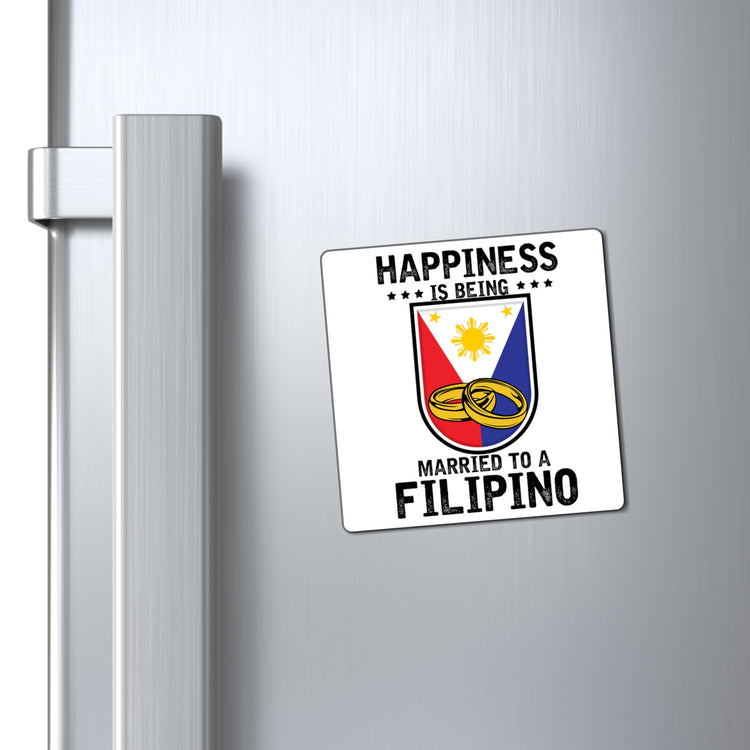 Humorous Happiness Is Married To Filipino Asian Wife Husband Novelty Marriage Nationalistic Philippines Flag Magnets