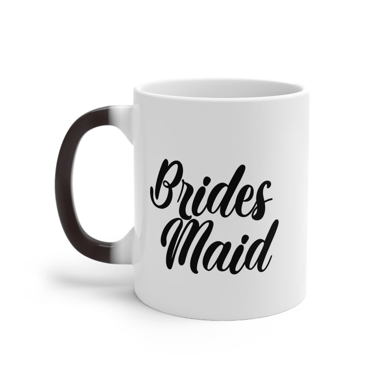 Hilarious Wedding Bridesmaid Engagement Entourages Bridesmaids Color Changing Mug