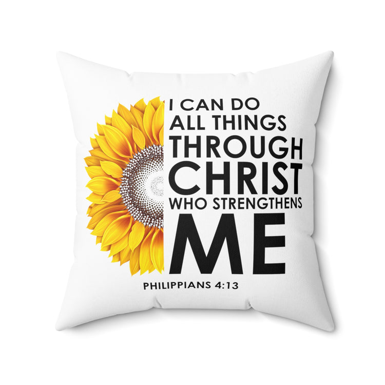 Inspirational Christianity Sunflowers Philippians Catholic Motivational Spun Polyester Square Pillow