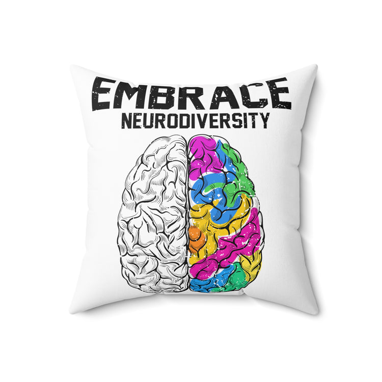 Humorous Neurodiverse Thinking Mind Problems Spun Polyester Square Pillow