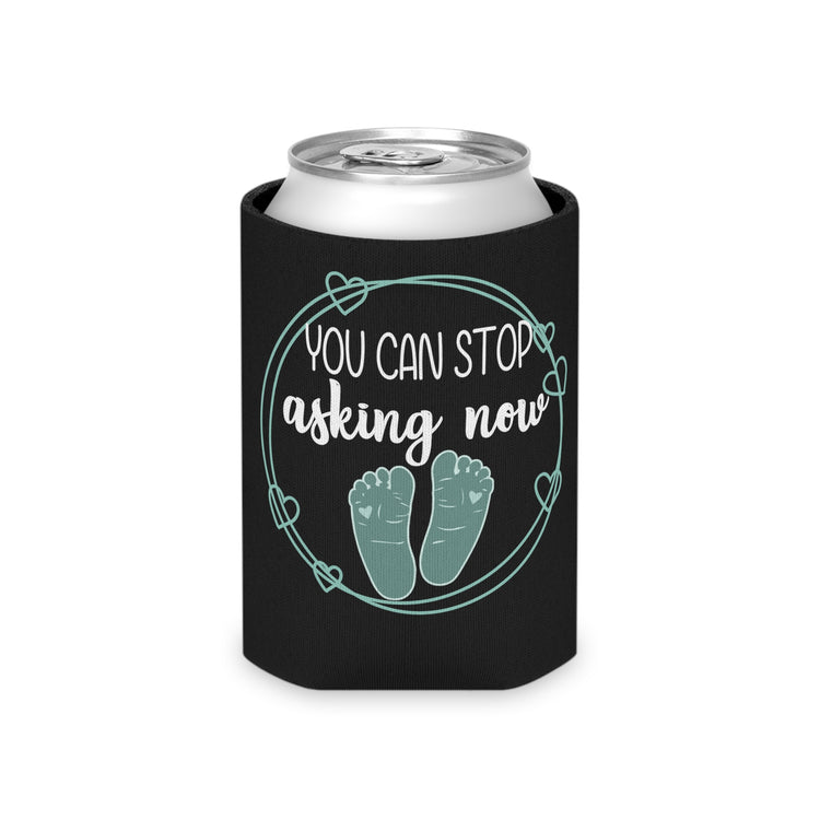 You Can Stop Asking Now Pregnancy Family Reunion New Mom Gift Can Cooler