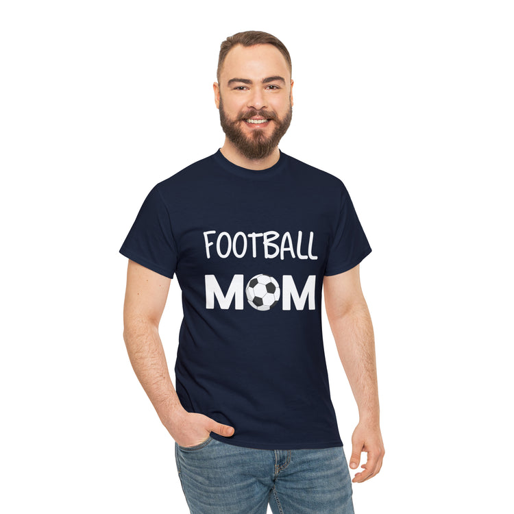 Shirt Funny Football Mom Tailgate Sports Athletic Support Game Team T-Shirt Unisex Heavy Cotton Tee