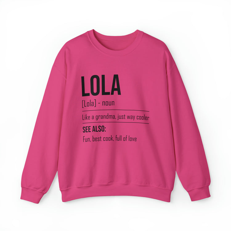 Hilarious Lola's Grandmother Nan Nanny Filipinos Moms Nanna Unisex Crewneck Sweatshirt