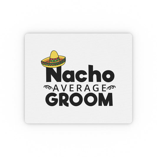 Humorous Groom Nachos Weddings Bachelors Mexico We  Bridaldding  Rectangular Mouse Pad