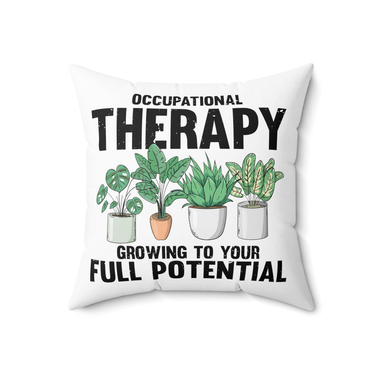 Hilarious Succa Succulent Home Gardening Enthusiast Spun Polyester Square Pillow