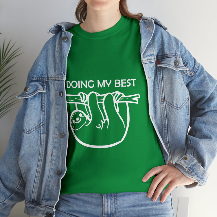 Shirt Funny Doing My Best Sloth Adorable Slothful Humor Cartoon T-Shirt Unisex Heavy Cotton Tee