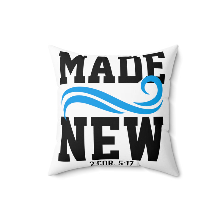 Inspirational Renewed Christians Statements Catholic Scripture Spun Polyester Square Pillow