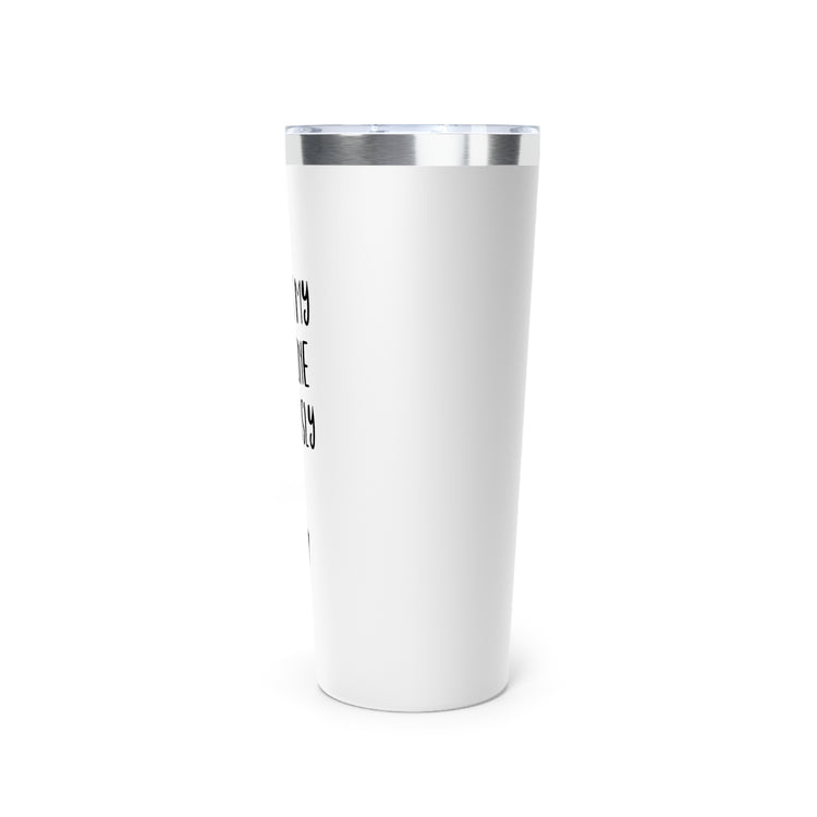 This Is My Last One Seriously Maternity Copper Vacuum Insulated Tumbler, 22oz