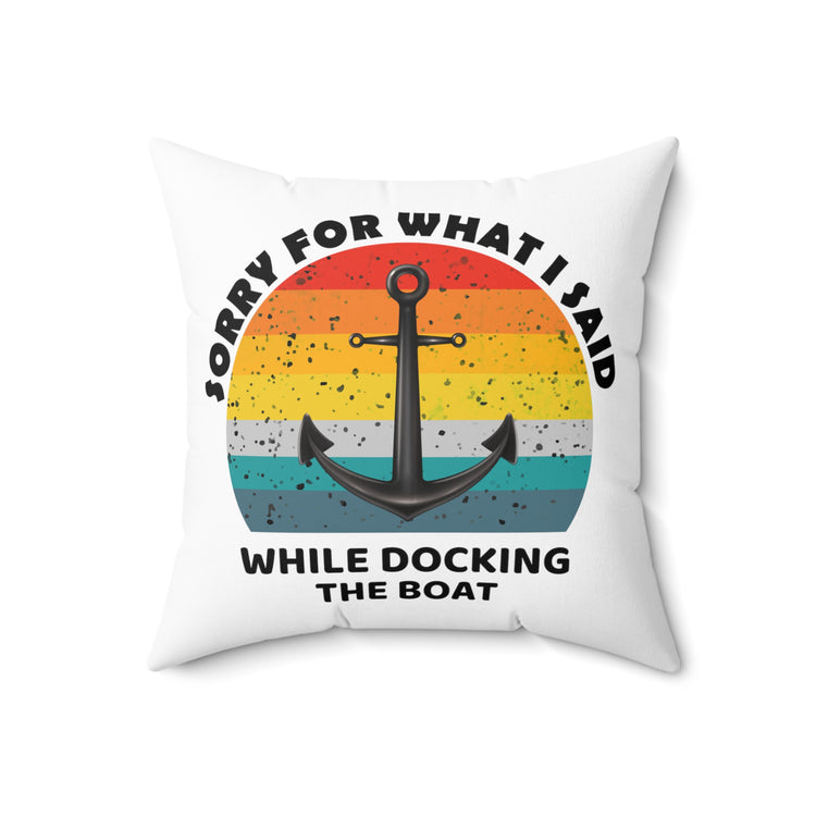 Hilarious Speedboat Tugboats Watercraft Boating Longboat Spun Polyester Square Pillow