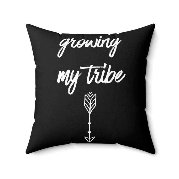 Growing My Tribe Future Mom Baby Bump Shirt Spun Polyester Square Pillow