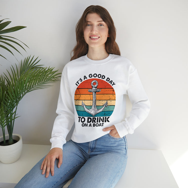 Humorous Its A Nice Day To Drink On A Boat Kayaking Graphic Unisex Crewneck Sweatshirt