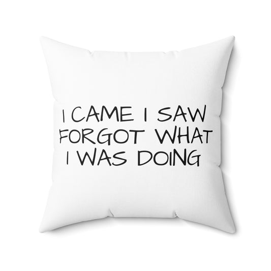 Humorous Forgetful Introvert Sarcastically Ironic Spun Polyester Square Pillow